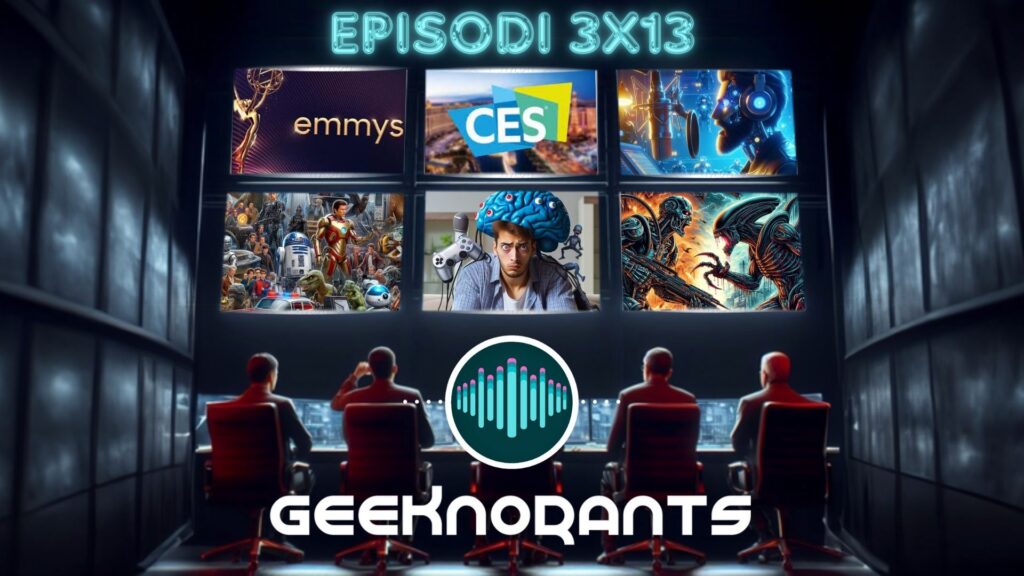 Episodi 3 x 13 Geeknorants Podcast