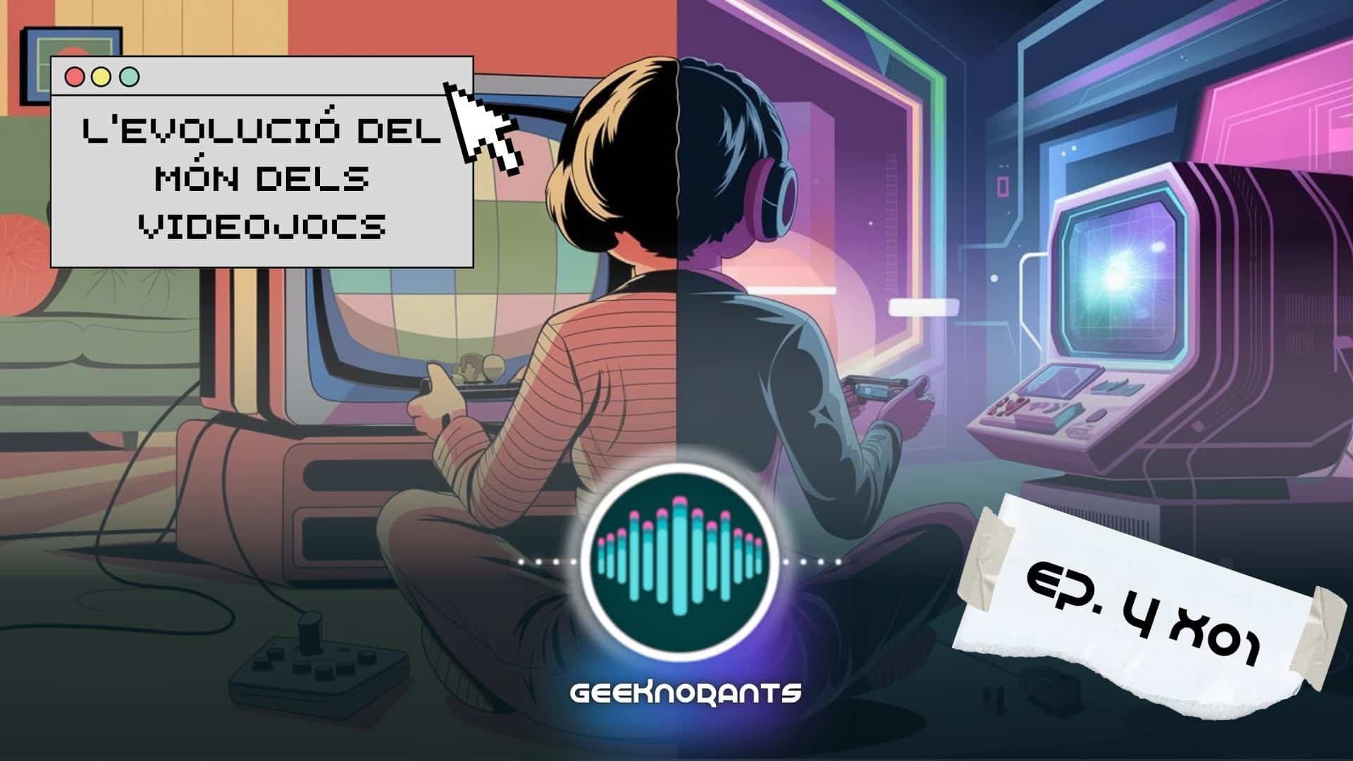 Imatge-Portada-Geeknorants-Podcast-Geek-Cine-Series-Videojocs-Videojuegos-Tecnologia-Vacances-Evolucio-Passat-Futur-Nostalgia