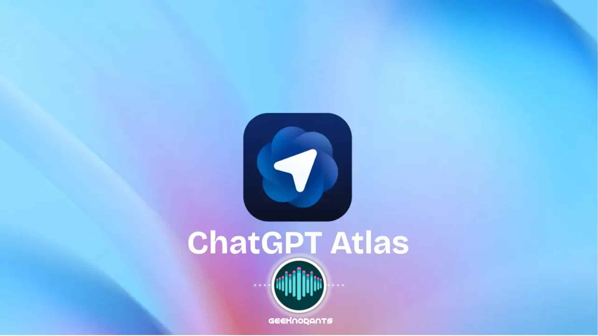 Chat GPT Atlas Open AI Navegador IA AI Geek